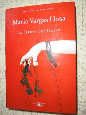 MARIO VARGAS LLOSA LA FIESTA DEL CHIVO LIBRO ORIGINAL