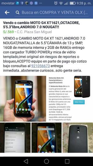 Vendo Moto G4 Xt ,android 7.0 Nougat