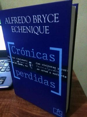 Cronicas Perdidas Alfredo Bryce Echenique