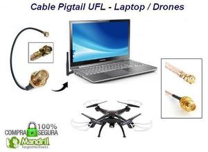 Cable Pigtail Ufl Sma - Antena Wifi Drone Laptop  Cm.