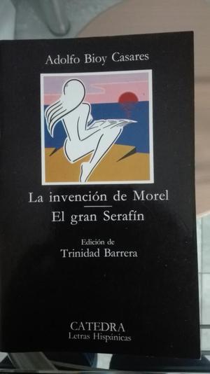 Libro La Invención de Morel Gran Serafin