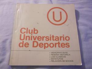 Libro De Universitario De Deportes Memorias 