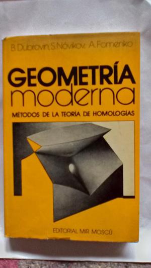 Geometría Moderna. Teoría de Homologías.