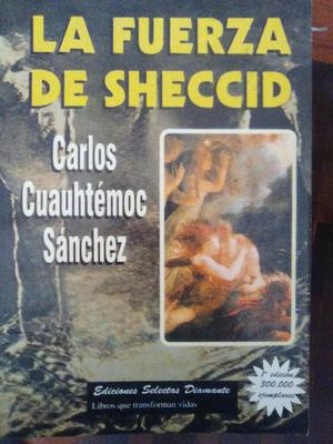 Libro La Fuerza de Sheccid