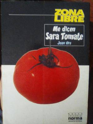 Libro Me Dicen Sara Tomate
