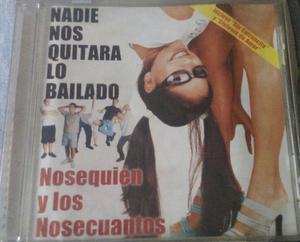 Cd Original Nosequien Y Los Nosecuantos