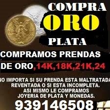 Compra De Oro,plata,monedas, Relojes,oro De Mina Y Rio