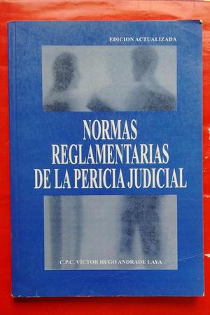 Normas Reglamentarias d la Pericia Judicial