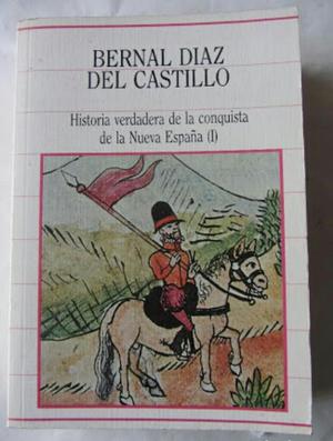 Bernal Diaz Del Castillo Historia Verda