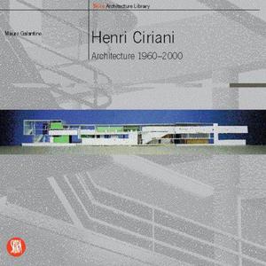 Henri Ciriani. Architecture 