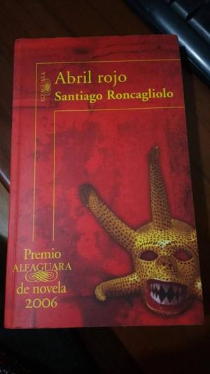 REMATO Libro novela Abril Rojo de Santiago Roncagliolo