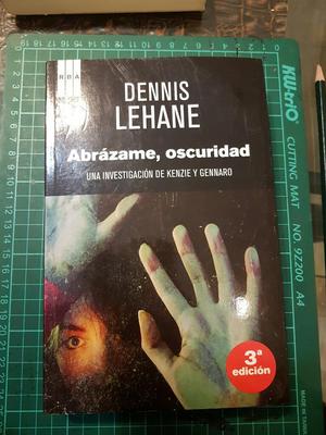 Abrázame, Oscuridad Dennis Lehane