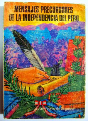 Mensajes precursores de la independencia del Perú. Judith