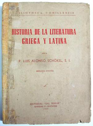 Historia de la Literatura Griega y Latina. Luis Alonso
