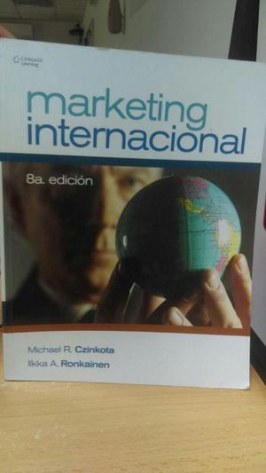 Libro MARKETINGIN INTERNACIONAL 8a. Edición MICHAEL R.