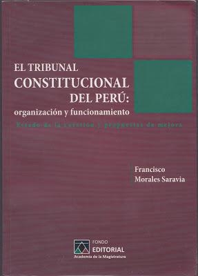 Francisco Morales Saravia: El Tribunal Constitucional del