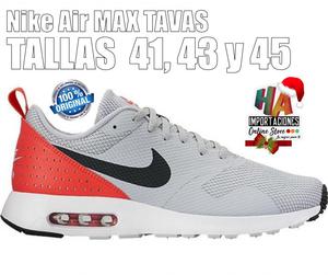 Nike Air MAX TAVAS en tallas  y 43
