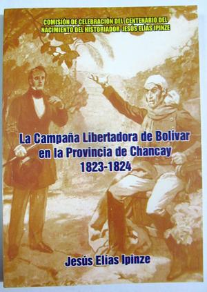 Campaña Libertadora de Bolívar en la Provincia de Chancay,