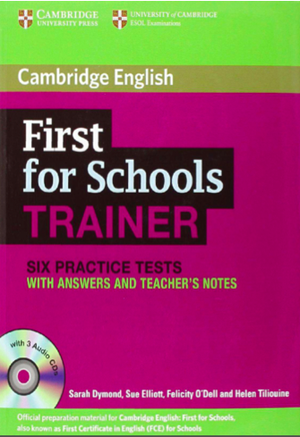 FCE First for Schools Trainer libro en PDF con Audio CD.