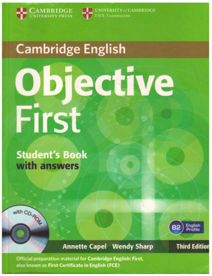 FCE Objective First Student's Book with answers and Workbook
