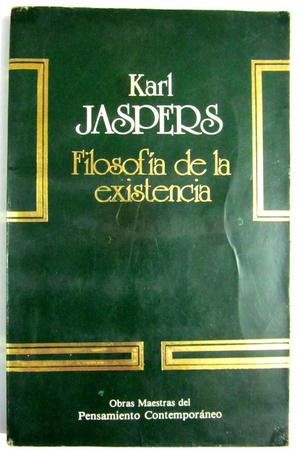 Filosofía de la existencia. Karl Jaspers. Editorial Planeta