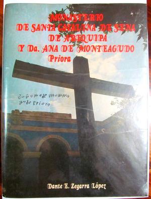 Monasterio de Santa Catalina de Sena de Arequipa y de Ana