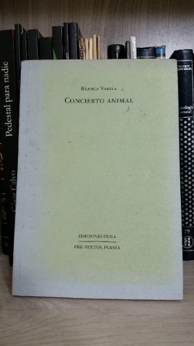 Blanca Varela Concierto Animal- Primera Edición