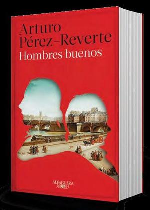HOMBRES BUENOS por ARTURO PEREZ REVERTE