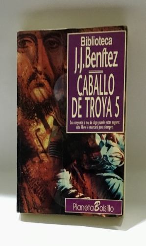 Caballo De Troya 5 - J. J. Benitez