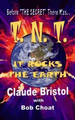 TNT: It Rocks the Earth Kindle edition by Claude M. Bristol