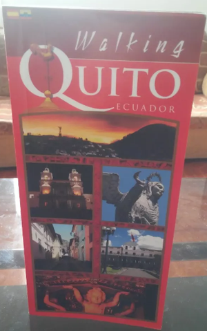 Walking Quito Ecuador