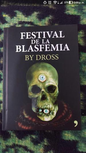 El Festival de La Blasfemia By Dross
