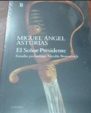 El Señor Presidente De: Miguel Ángel Asturias