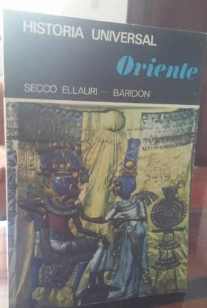 Historia Universal Oriente Secco Ellauri