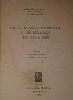 La Historia De La Imprenta En El Ecuador De 
