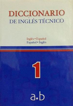 Diccionario de INGLÉS TÉCNICO, 8 Tomos