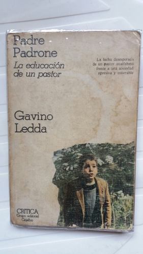 Gavino Ledda - Padre Patrone - La Educación De Un Pastor