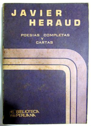 Javier Heraud. Poesías Completas y Cartas. Salazar Bondy.