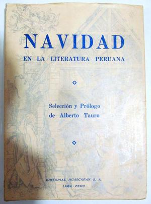 Navidad en la Literatura Peruana. Selección y prólogo de