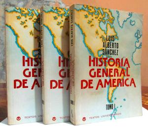Historia General de América. Luis Alberto Sánchez.