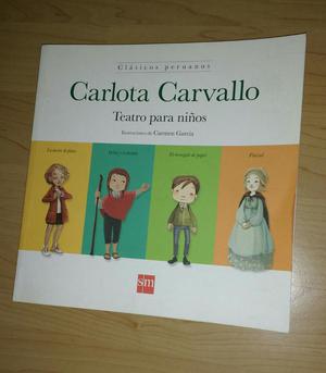 Teatro para Niños, Carlota Carvallo, Sm