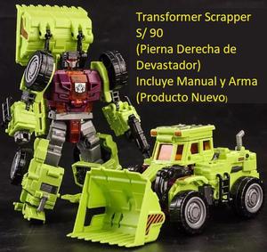 Transformers Scraper Forma Pierna Derecha De Devastador