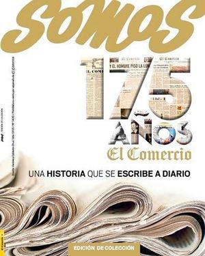 Revista SOMOS 175 ANIVERSARIO, Diario El Comercio, De
