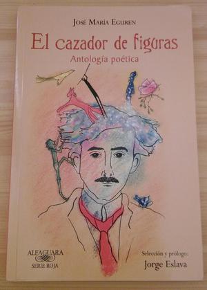 Libro El cazador de figuras, José María Eguren