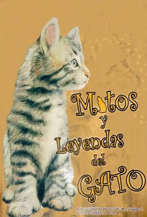 Libro Mitos y Leyendas de Gatos