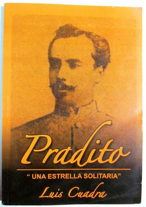 Leoncio Prado. Una estrella solitaria. Luis Cuadra.