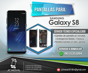Pantalla Completa Samsung Galaxy S8 Intalacion Gratis