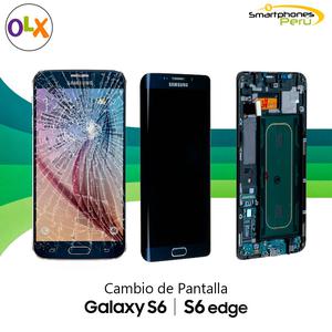 Cambio de Pantalla Samsung S5, S6, S6 Edge, S6 Edge Plus