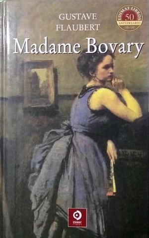 Madame Bovary, GUSTAVE FLAUBERT