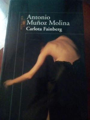CARLOTA FAINBERG ANTONIO MUÑOZ MOLINA